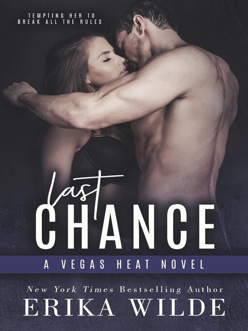 Title details for Last Chance by Erika Wilde - Available